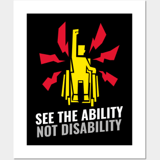 See The Ability Not Disability / Equality For All Posters and Art